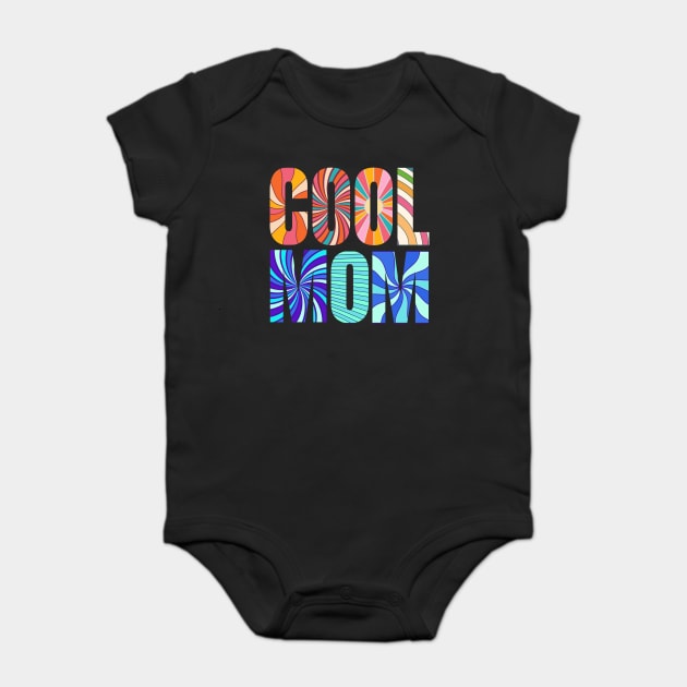 Cool Mom Groovy Mom Baby Bodysuit by Luxinda